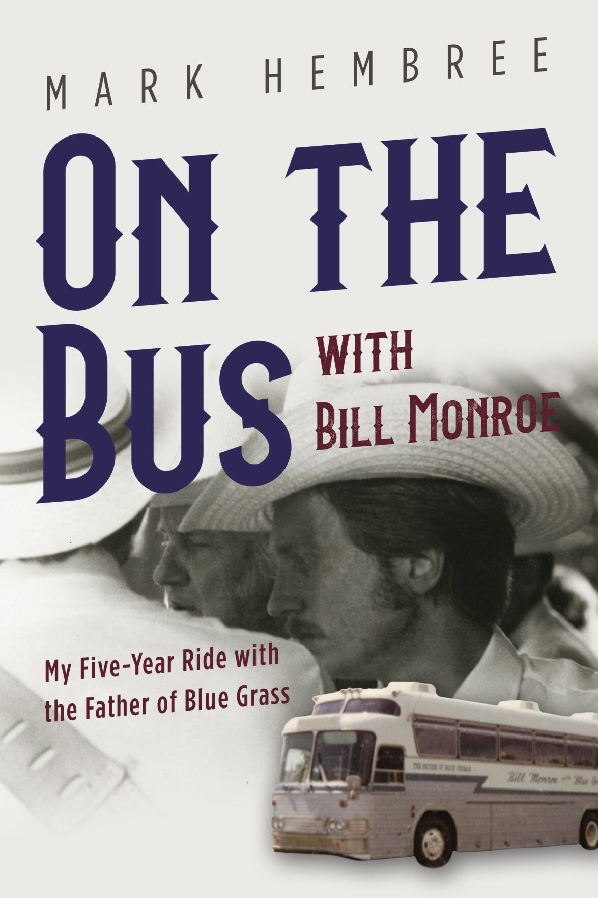 On the Bus With Bill Monroe